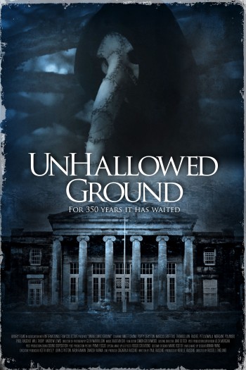 Unhallowed Ground Poster