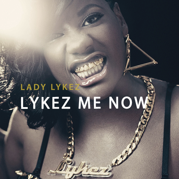 Introducing: Lady Lykez