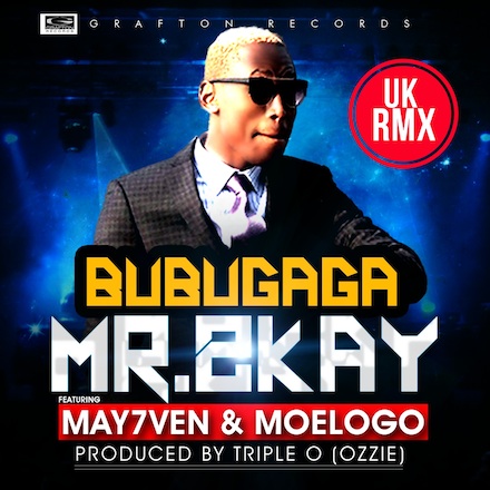 Bubugaga-Mr2Kay, Moelego and May7ven-Afro-Beat heaven!
