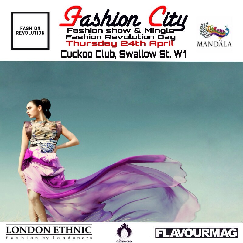 Fashion Revolution Show Thursday 24th May in Mayfair