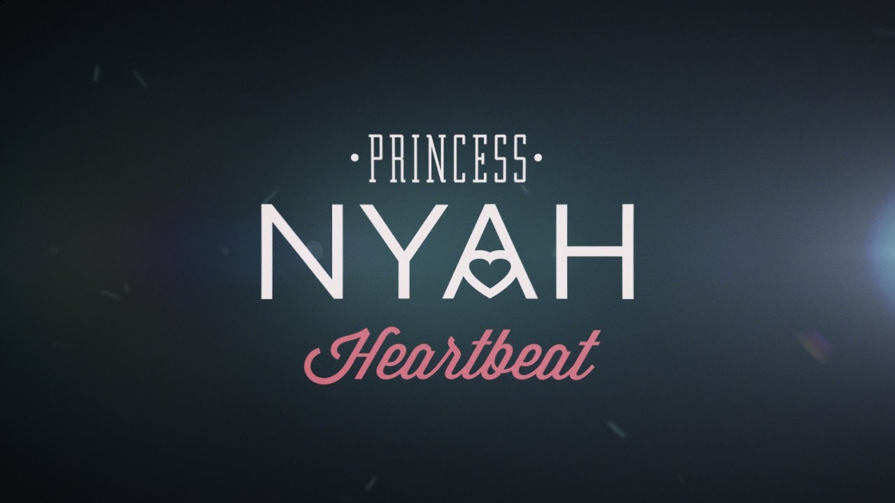 Princess Nyah releases Heartbeat video @princessnyah