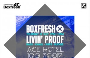 WIN £150 of Boxfresh vouchers and FREE Entry for Boxfresh/Livin Proof event