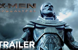 Epic First Trailer for X-Men: Apocalypse Drops