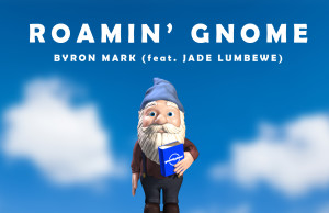 Sydney multi-instrumentalist Byron Mark releases Jazzy track ‘Romain’ Gnome’ Feat Jade Lumbewe