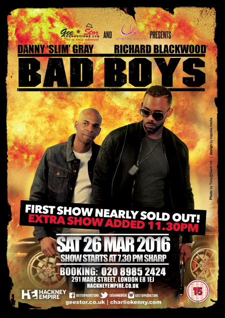 richard blackwood - danny gray slim - bad boys comedy flyer
