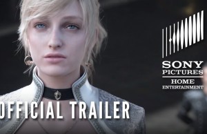 Sony Pictures Home Entertainment and SQUARE ENIX announce feature film KINGSGLAIVE: FINAL FANTASY XV
