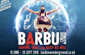 Win tickets to the spectacular BARBU at the London Wonderground barbu