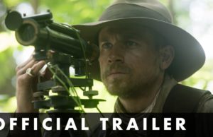 Tom Holland and Robert Pattinson Star in New Trailer for The Lost City of Z