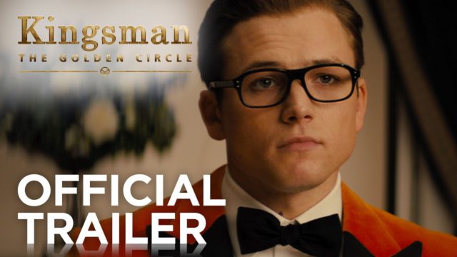 Kingsman: The Golden Circle Trailer is a whole heap of fun