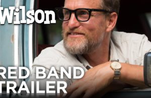 New red band trailer of Woody Harrelson’s Wilson