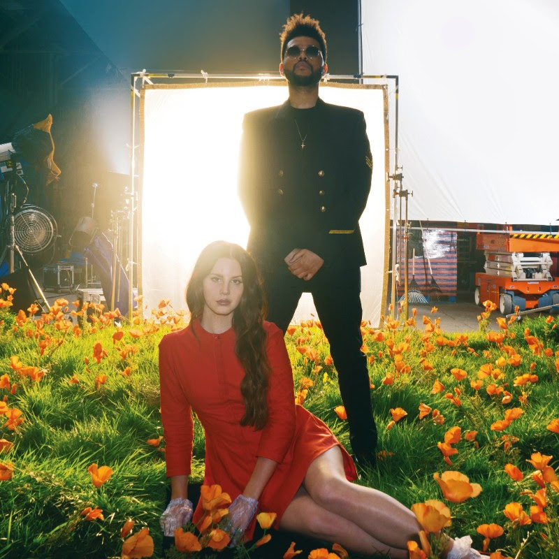 Lana Del Rey - The Weeknd - Lust For Life