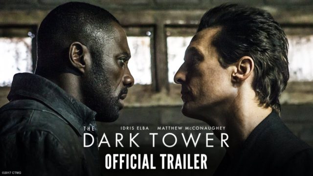 Idris Elba and Matthew McConaughey star in trailer for The Dark Tower