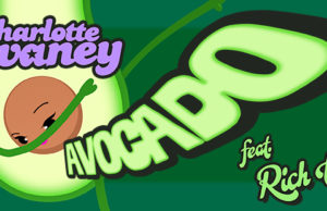 Charlotte Devaney unleashes Avocado featuring Rich The Kid – Watch the video avocado by charlotte devaney