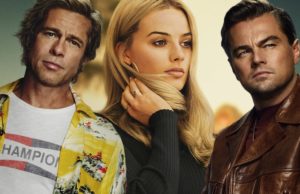 Once Upon A Time In Hollywood – Di Caprio, Pitt & Robbie trailer out now Once Upon a Time In Hollywood trailer