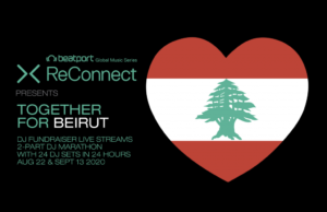 Beatport Reconnect presents ’Together for Beirut’