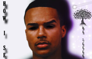 Da 7even releases latest single ‘How I See’
