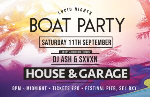 Lucid Nights Boat Party on Saturday 11th September. You don’t want to miss this! Lucid nights boat party the best boat party in london