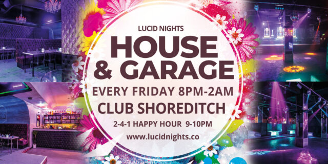 Event flyer for Lucid Nights House & Garage