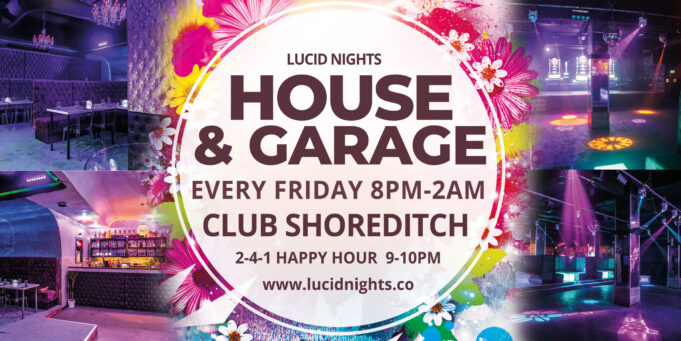 Event flyer for Lucid Nights House & Garage