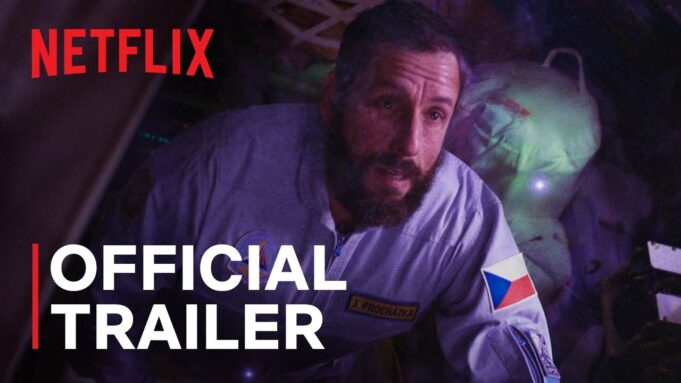 Watch the Spaceman trailer starring Adam Sandler & Carey Mulligan! Coming to Netflix 1st March 2024