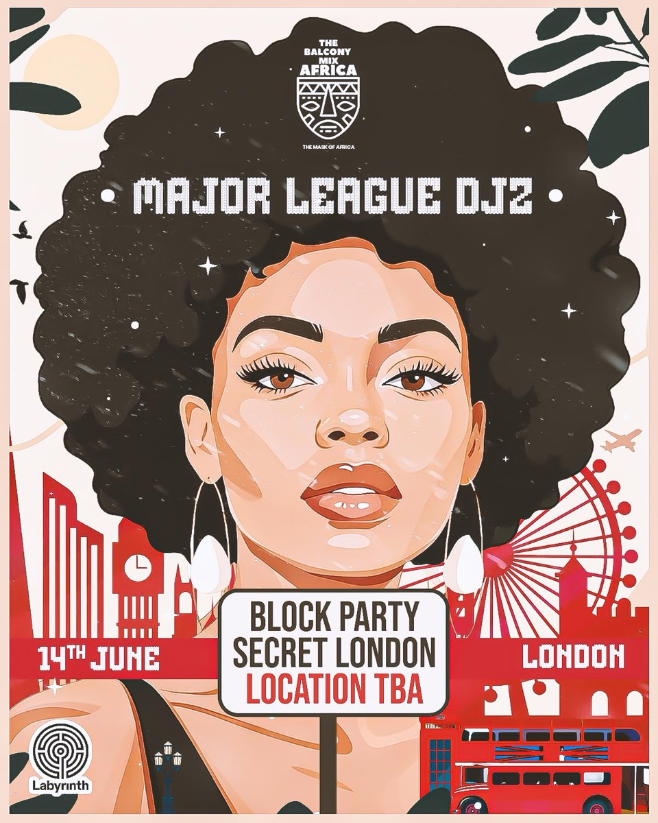 Major League DJz Balcony Mix Block Party flyer Labyrinth East London June 2026